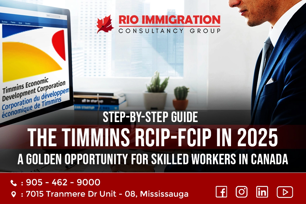 Step-by-Step Guide to Applying Through the Timmins RCIP-FCIP in 2025: A Golden Opportunity for Skilled Workers in Canada