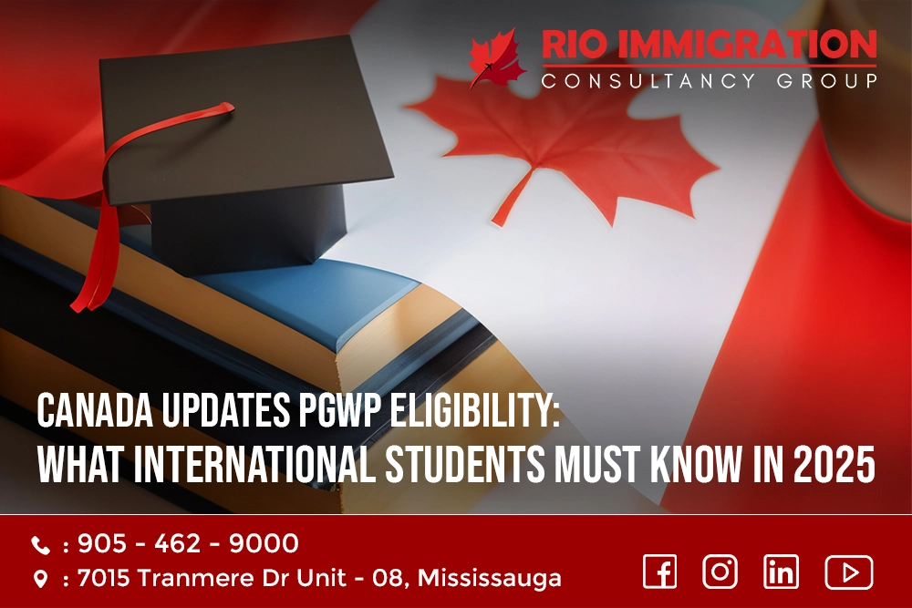 Canada Updates PGWP Eligibility: What International Students Must Know in 2025